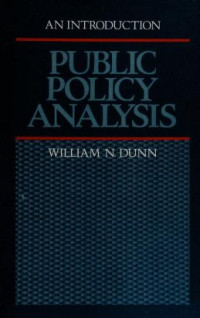 An Introduction Public Policy Analysis