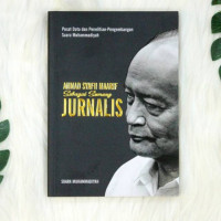 Ahmad Syafii Maarif sebagai Seorang Jurnalis