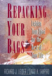 Repacking Your Bags: Lighten Your Load for the Rest of Your Life