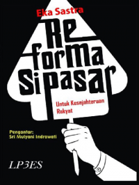 Reformasi Pasar: Untuk Kesejahteraan Rakyat