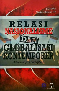 Relasi Nasionalisme dan Globalisasi Kontemporer