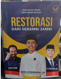 Restorasi Dari Serambi Jambi