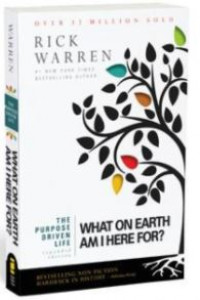 The Purpose Driven Life