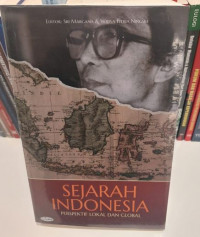 Sejarah Indonesia : Perspektif Lokal dan Global