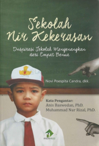 Sekolah Nir Kekerasan: Inspirasi Sekolah Menyenangkan dari Empat Benua