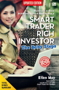 Smart Trader Rich Investor : The Baby Steps