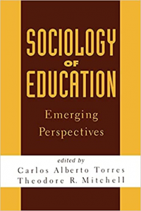 Sociology of Education: Emerging Perspectives