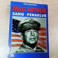 Mac Arthur, sang penakluk