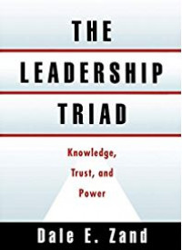 The Leadership Triad: Knowledge, Trust and Power