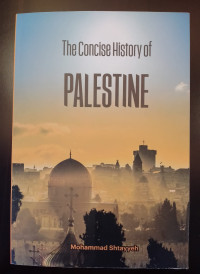 The Concise History of Palestine