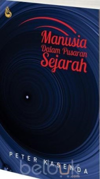 Manusia dalam Pusaran Sejarah