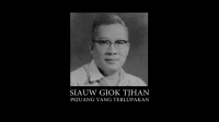 Siauw Giok Tjhan Pejuang yang Terlupakan