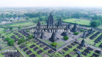 Melawan Lupa - Jejak Kejayaan Hindu Di Tanah Jawa