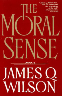 The Moral Sense (Paperback)