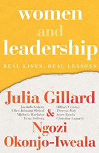 Women and Leadership: Real Lives, Real Lessons